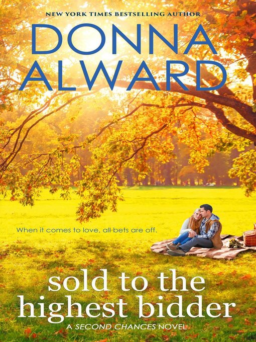 Title details for Sold to the Highest Bidder by Donna Alward - Available